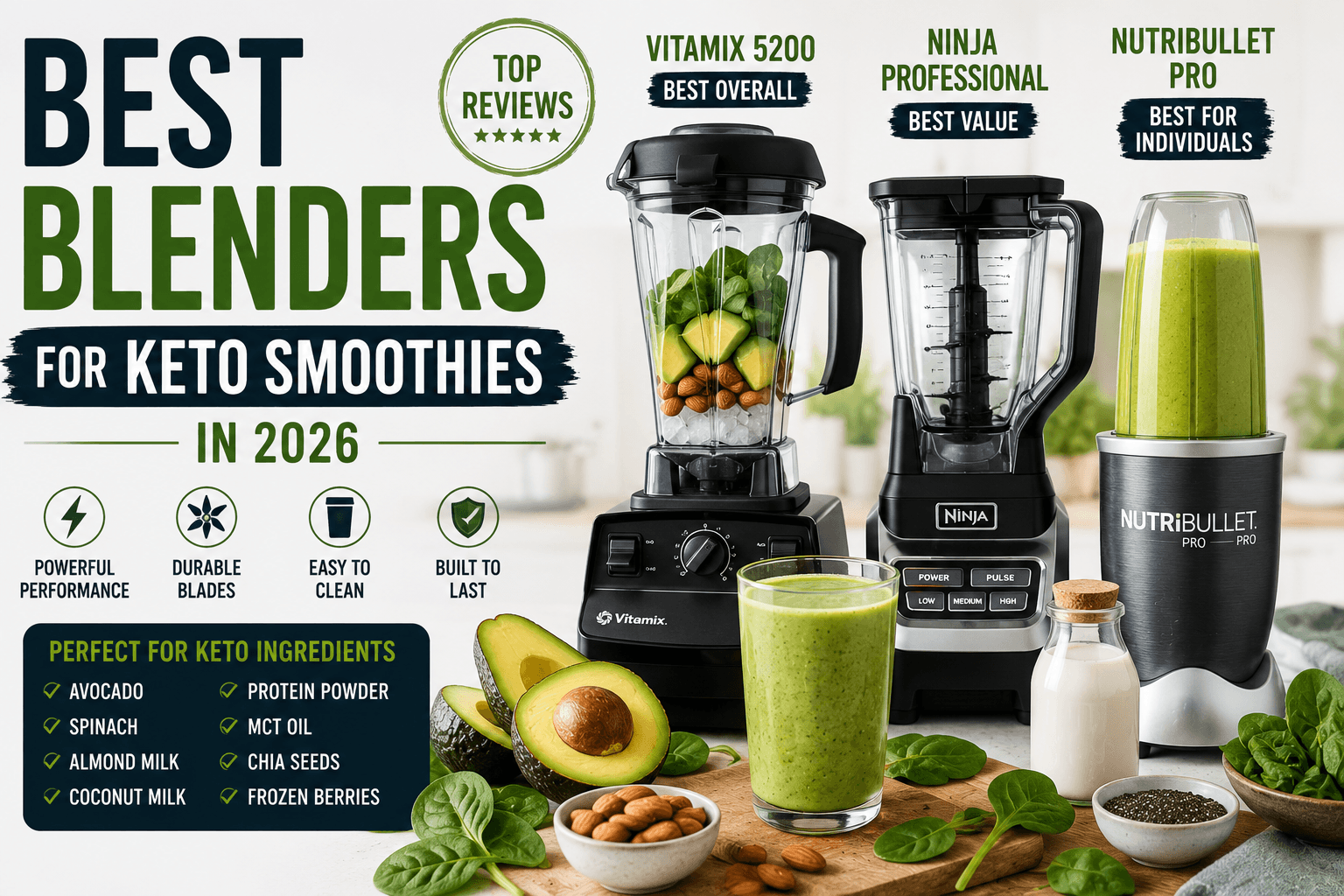 Best Blenders for Keto Smoothies in 2026